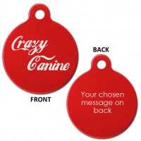 Red Engraved Crazy Canine Cola Aluminium 31mm Large Round Pet Dog ID Tag